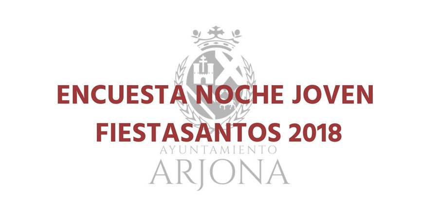 Encuesta Noche Joven Fiestasantos 2018