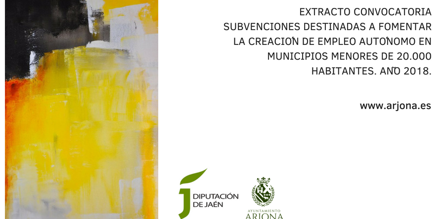 EXTRACTO CONVOCATORIA SUBVENCIONES DESTINADAS A FOMENTAR LA CREACIÓN DE EMPLEO AUTÓNOMO EN MUNICIPIOS MENORES DE 20.000 HABITANTES. AÑO 2018.