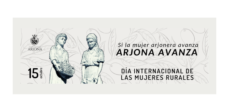 ARJONA HOMENAJEA A LA MUJER RURAL EN SU DÍA INTERNACIONAL