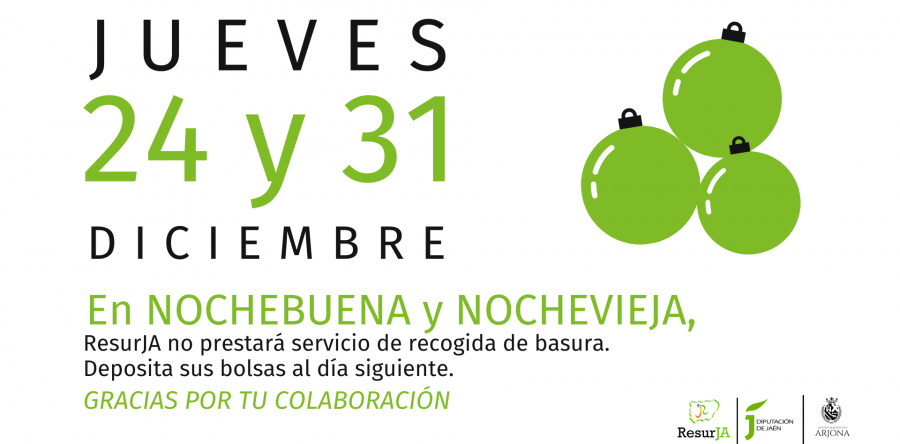 Jueves, 24 y 31 de diciembre, RerurJA no prestará servicio de recogida de basuras