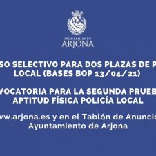 CONVOCATORIA PARA LA SEGUNDA PRUEBA DE APTITUD FÍSICA POLICÍA LOCAL