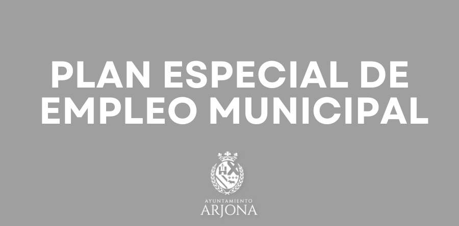 PLAN ESPECIAL PLAN DE EMPLEO MUNICIPAL