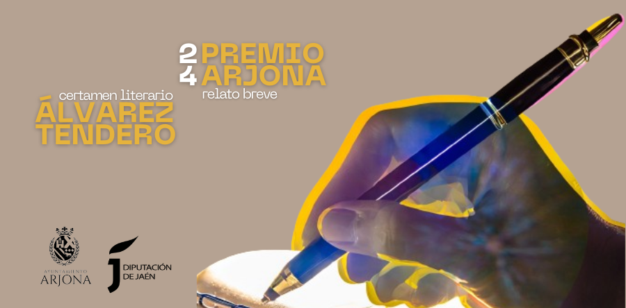 BASES DEL XXXVI BASES ÁLVAREZ TENDERO Y PREMIO ARJONA 2024