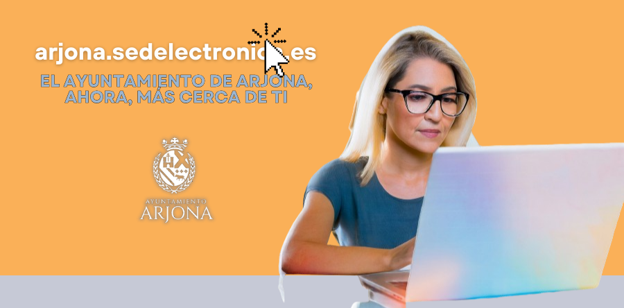 EL AYUNTAMIENTO DE ARJONA ESTRENA NUEVA SEDE ELECTRÓNICA