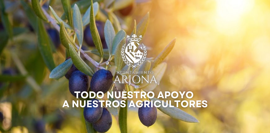 MANIFIESTO DEL AYUNTAMIENTO DE ARJONA EN APOYO A NUESTROS AGRICULTORES