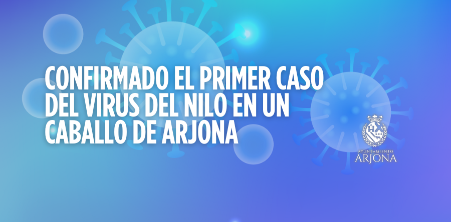 CONFIRMADO EL PRIMER CASO DEL VIRUS DEL NILO EN UN CABALLO DE ARJONA