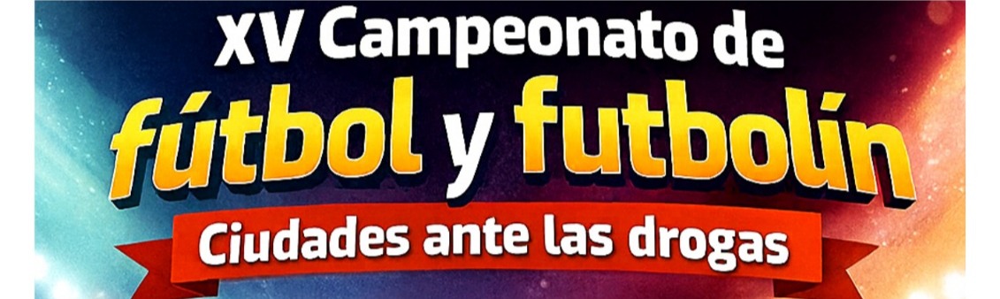 Abierto el plazo de inscripción para el XV Campeonato de Fútbol y Futbolín “Ciudades ante las Drogas”