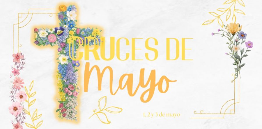 Mayo se acerca, y con él las Cruces de Mayo